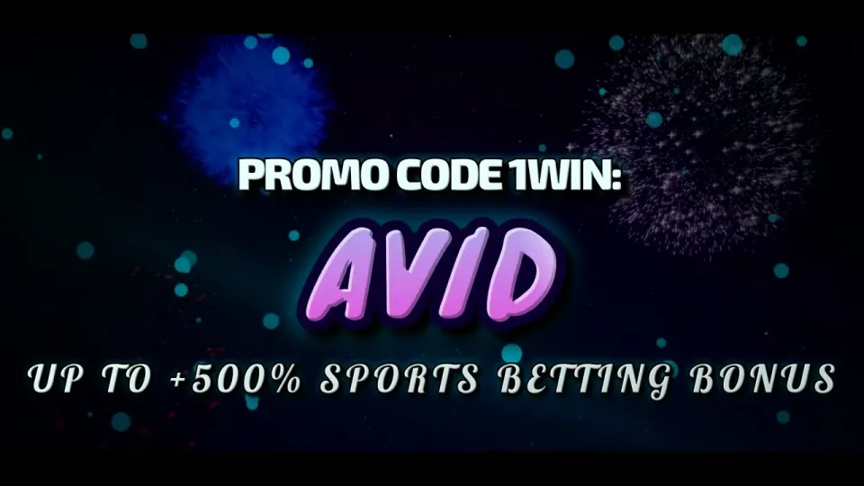 How to Use the 1win Promo Code AVID for a Sports Betting Welcome Bonus